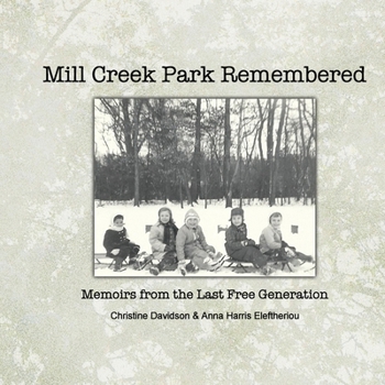Paperback Mill Creek Park Remembered Book