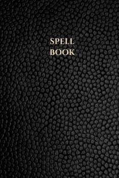 Paperback Spell Book: Working Blank Dragon Skin effect Spell Book: ideal for summoning magic, creatures, curses and communication with the u Book
