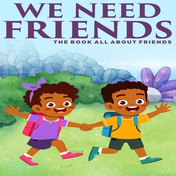 Paperback We Need Friends Book