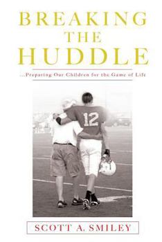 Paperback Breaking the Huddle Book