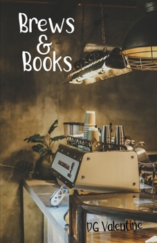 Paperback Brews and Books: A Cozy M/M Small Town Coffee Shop Tale with a Dark Fantasy Twist Book