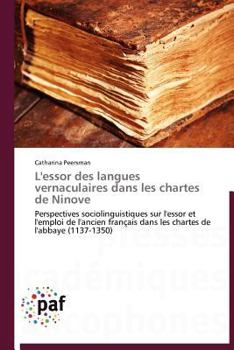 Paperback L'Essor Des Langues Vernaculaires Dans Les Chartes de Ninove [French] Book