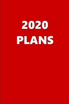 Paperback 2020 Daily Planner 2020 Plans Red Color 384 Pages: 2020 Planners Calendars Organizers Datebooks Appointment Books Agendas Book