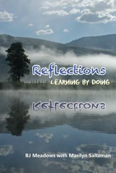 Paperback Reflections, Learning by Doing Book