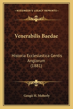 Paperback Venerabilis Baedae: Historia Ecclesiastica Gentis Anglorum (1881) [Latin] Book