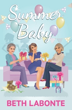 Paperback Summer Baby: A Novella Book