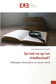 Paperback Qu'est-ce qu'un intellectuel? [French] Book