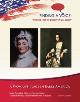 A Woman's Place in Early America - Book  of the Finding a Voice: Women's Fight for Equality in U.S. Society