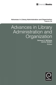 Hardcover Advances in Library Administration and Organization Book