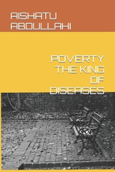 Paperback Poverty the King of Diseases Book