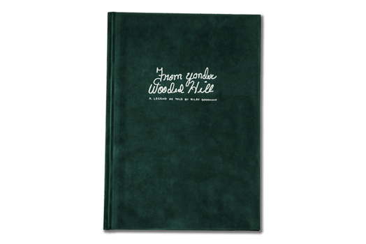 Hardcover From Yonder Wooded Hill Book