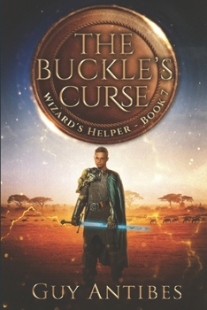 The Buckle's Curse - Book #7 of the Wizard's Helper