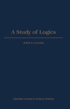Hardcover A Study of Logics Book