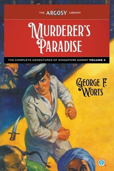 Paperback Murderer's Paradise: The Complete Adventures of Singapore Sammy, Volume 4 Book