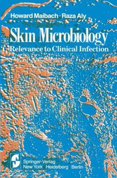 Paperback Skin Microbiology: Relevance to Clinical Infection Book