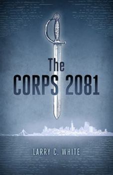 Paperback The Corps 2081 Book