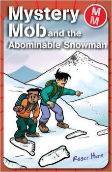 Mystery Mob and the Abominable Snowman - Book  of the Mystery Mob