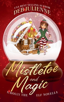 Paperback Mistletoe and Magic Book