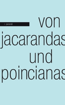 Paperback Von Jacarandas und Poincianas [German] Book