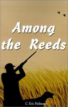 Paperback Among the Reeds Book