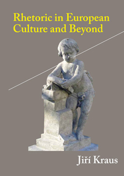 Paperback Rhetoric in European Culture and Beyond Book