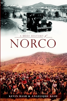 Paperback A Brief History of Norco Book