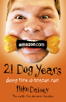 Paperback 21 DOG YEARS B FORMAT Book