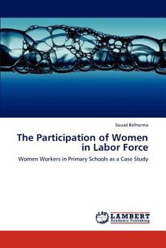 Paperback The Participation of Women in Labor Force Book