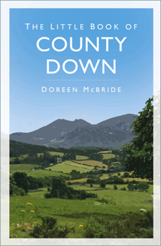 Paperback The Little Book of County Down Book