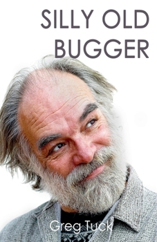 Paperback Silly Old Bugger Book