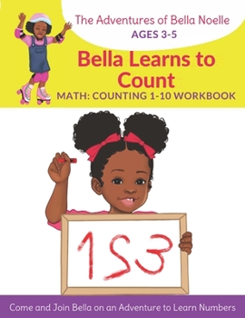 Paperback Bella Learns to Count: Counting 1-10 Book