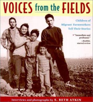 School & Library Binding Voices from the Fields: Children of Migrant Farmworkers Tell Their Stories Book