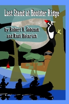 Paperback Last Stand at Boulder Ridge Book