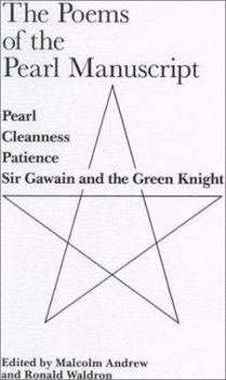Paperback Poems of the Pearl Manuscript: Pearl, Cleanness, Patience, and Gawain and the Green Knight (Exeter Medieval Texts and Studies) Book