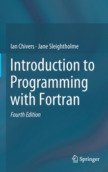 Hardcover Introduction to Programming with FORTRAN Book