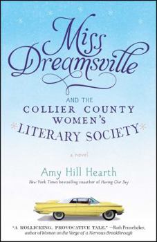 Paperback Miss Dreamsville and the Collier County Women's Literary Society Book