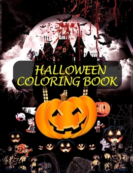 Paperback Halloween Coloring Book: Cute Halloween Fun Coloring book for adult Book