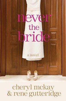 Paperback Never the Bride Book