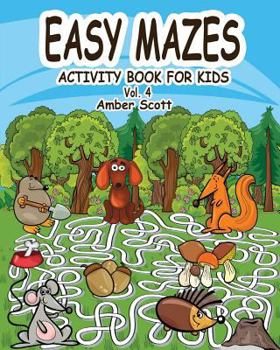 Paperback Easy Mazes Activity Book for Kids - Vol. 4 Book