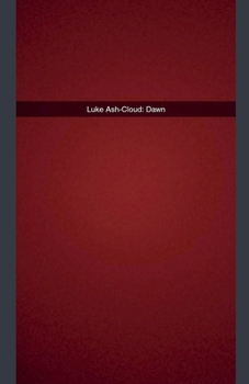 Paperback Luke Ash-Cloud Dawn Book