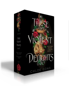 Hardcover These Violent Delights Duet (Boxed Set): These Violent Delights; Our Violent Ends Book