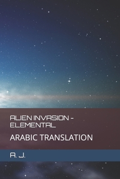Paperback Alien Invasion - Elemental: Arabic Translation Book