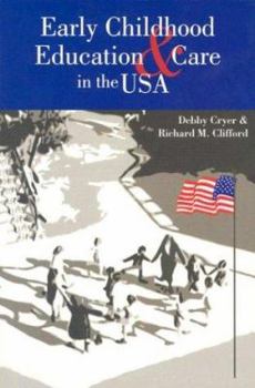 Early Childhood Education and Care in the USA