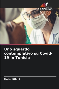 Paperback Uno sguardo contemplativo su Covid-19 in Tunisia [Italian] Book
