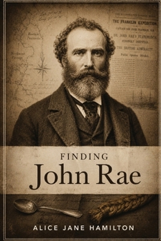 Finding John Rae