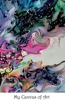 My Canvas of Art - 6x9 - Pink Bursting Through a Storm : Your Personal Art Book