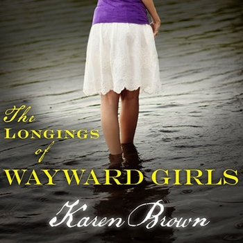 Audio CD The Longings of Wayward Girls Book