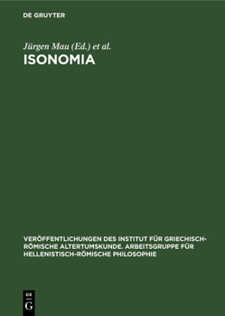 Hardcover Isonomia: Studien Zur Gleichheitsvorstellung Im Griechischen Denken [German] Book