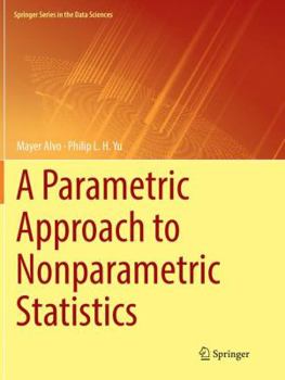 Paperback A Parametric Approach to Nonparametric Statistics Book