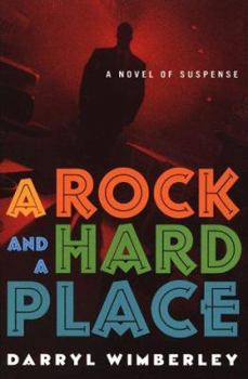 Hardcover A Rock and a Hard Place Book